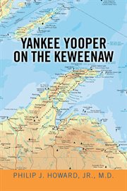 Yankee Yooper on the Keweenaw cover image cdn