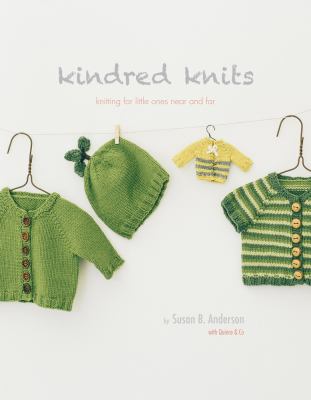 Kindred Knits : knitting for little ones near and far  cover image cdn