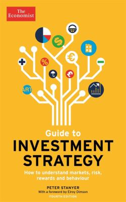 Guide to investment strategy how to understand markets, risk, rewards, and behaviour cover image cdn