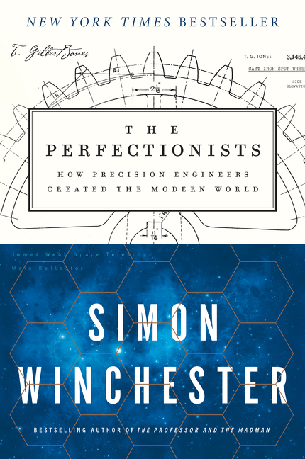 The perfectionists how precision engineers created the modern world cover image cdn