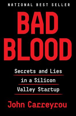 Bad blood : secrets and lies in a Silicon Valley startup  cover image cdn