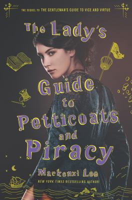 The lady's guide to petticoats and piracy  cover image cdn