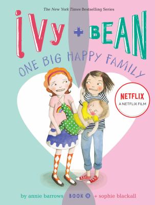 Ivy + Bean : one big happy family  cover image cdn