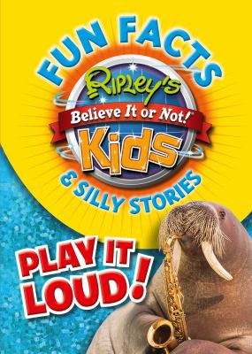 Fun facts & silly stories : play it loud! cover image
