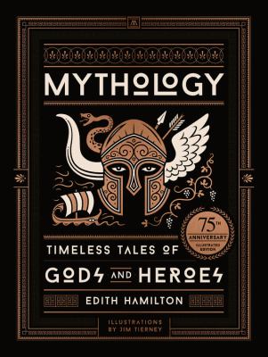 Mythology timeless tales of gods and heroes cover image