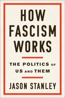 How fascism works : the politics of us and them  cover image cdn
