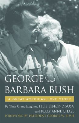 George and Barbara Bush : a great American love story  cover image cdn