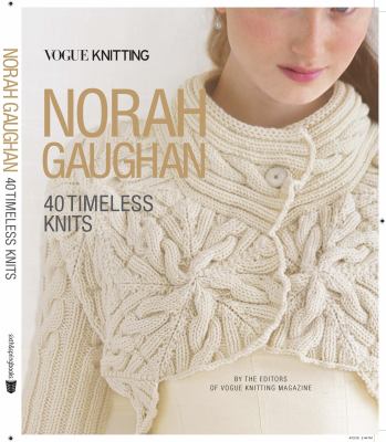 Norah Gaughan : 40 timeless knits  cover image cdn