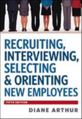 Recruiting, interviewing, selecting & orienting new employees  cover image cdn
