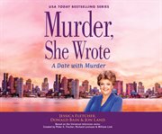 A date with murder : a Murder, she wrote mystery cover image cdn