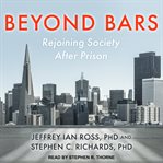 Beyond bars. Rejoining Society After Prison cover image cdn
