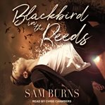 Blackbird in the reeds cover image cdn