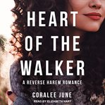 Heart of the walker cover image cdn