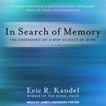 In search of memory : the emergence of a new science of mind cover image cdn