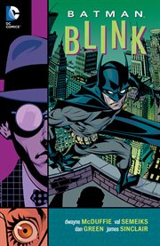 Batman : blink. Issue 156-158, 164-167 cover image cdn