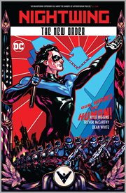 Nightwing : the new order. Issue 1-6 cover image cdn