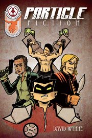 Particle fiction. Volume 1 cover image cdn