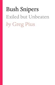 Bush snipers. Exiled but Unbeaten cover image cdn