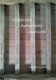 Collected aphorisms. 2008-2018 cover image cdn