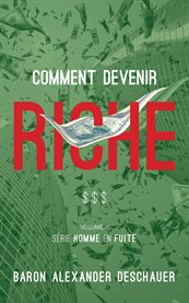 Comment devenir riche cover image cdn