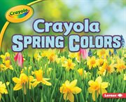 Crayola ʼ spring colors cover image cdn