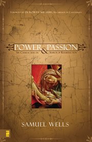 Power & passion : six characters in search of Resurrection cover image cdn