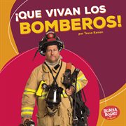 ¡Que vivan los bomberos! cover image cdn