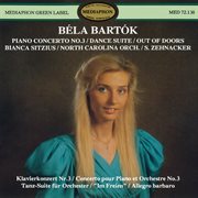 Bľa bartok: piano concerto no. 3, dance suite & out of doors cover image cdn