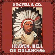 Heaven, hell or oklahoma cover image cdn