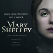 Mary shelley (original motion picture score). Original Motion Picture Score cover image cdn