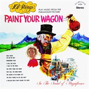 Paint your wagon (remastered from the original master tapes). Remastered from the Original Master Tapes cover image cdn