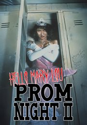 Hello Mary Lou. Prom night II cover image cdn