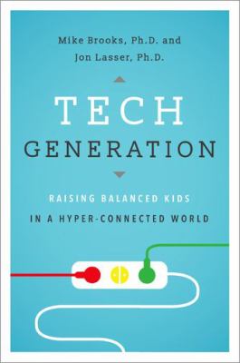 Tech generation : raising balanced kids in a hyper-connected world  cover image cdn