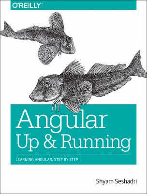 Angular : up and running : learning Angular, step by step  cover image cdn