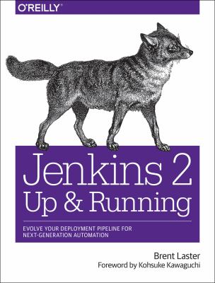 Jenkins 2: up and running : evolve your deployment pipeline for next-generation automation  cover image cdn