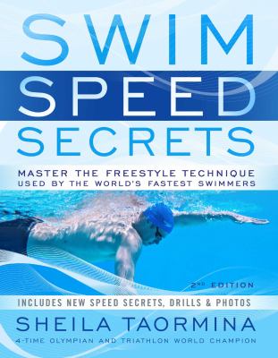 Swim speed secrets : master the freestyle technique used by the world's fastest swimmers  cover image cdn