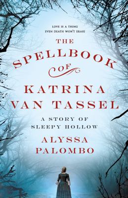 The spellbook of Katrina Van Tassel  cover image cdn