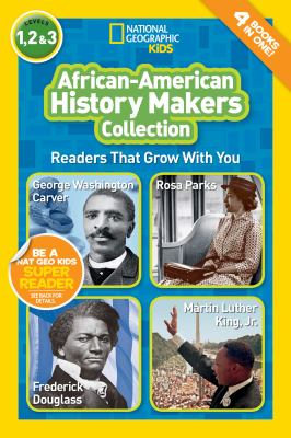 African-American history makers collection : readers that grow with you : 4 books in one! cover image cdn