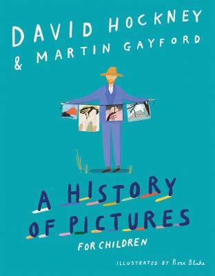 A history of pictures for children : from cave paintings to computer drawings  cover image cdn