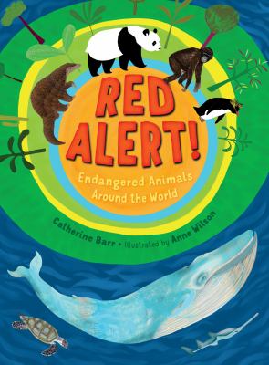 Red alert! : endangered animals around the world  cover image cdn