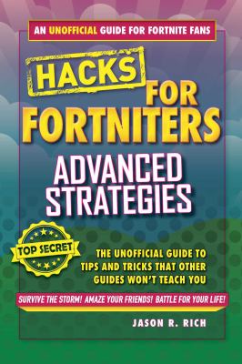Fortnite battle royale hacks : advanced strategies : the unoffical guide to tips and tricks that other guides won't teach you  cover image cdn