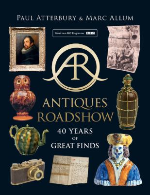 Antiques roadshow : 40 years of great finds  cover image cdn