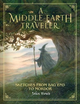 A Middle-Earth traveler : sketches from Bag End to Mordor  cover image cdn