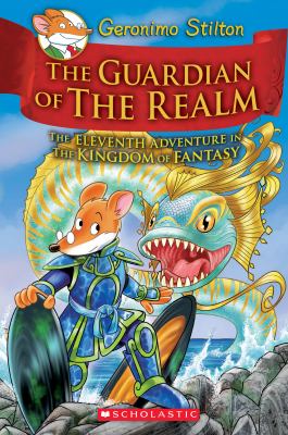 The guardian of the realm : the eleventh adventure in the Kingdom of Fantasy  cover image cdn