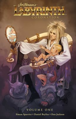 Jim Henson's Labyrinth: coronation. Volume one  cover image cdn