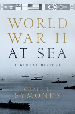 World War II at sea : a global history  cover image cdn