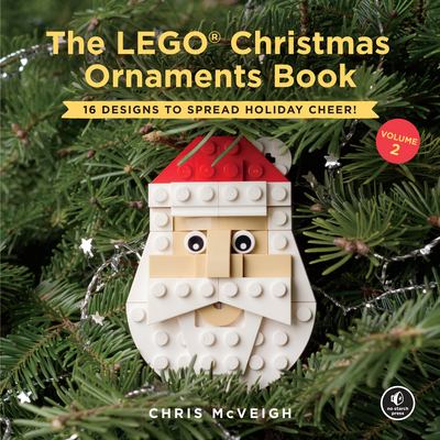 The LEGO Christmas ornaments book. Volume 2 : 16 designs to spread holiday cheer  cover image cdn