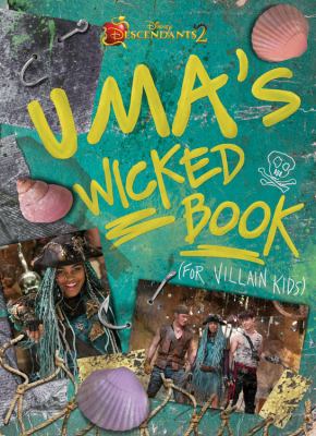 Uma' wicked book : (for villain kids) cover image cdn