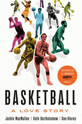 Basketball : a love story  cover image cdn