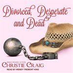 Divorced, desperate and dead cover image cdn